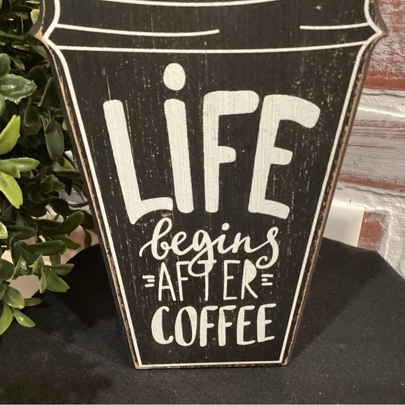 Handcrafted Desk Topper “Life begins After Coffee” sign - Nice Condition - Picture 2 of 7